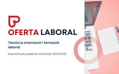 OFERTA LABORAL: Tècnic/a orientació i formació laboral